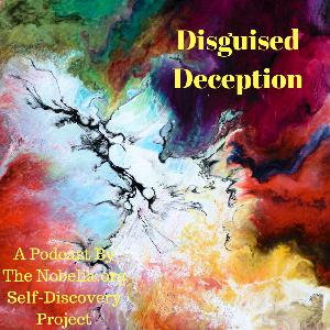 Disguised Deception Disguised Deception