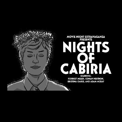 Episode 315: Nights of Cabiria with Adam McKay