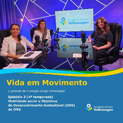 Mobilidade Social e Objetivos de Desenvolvimento Sustentável – ODS/ONU