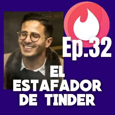 EL ESTAFADOR DE TINDER