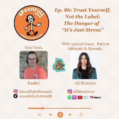 Ep. 86: Trust Yourself, Not the Label: The Danger of “It’s Just Stress”