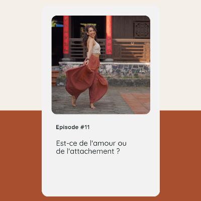 Est-ce de l'amour ou de l'attachement ? Est-ce de l'amour ou de l'attachement ?