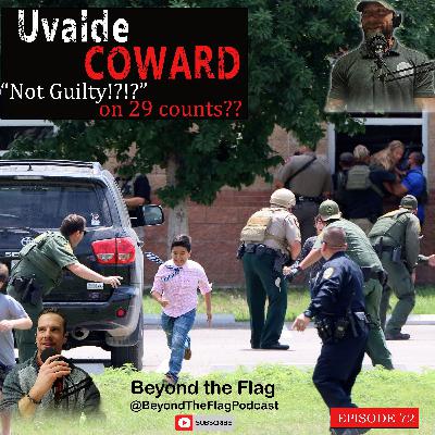 Uvalde COWARD "Not Guilty!?!?" on 29 counts???