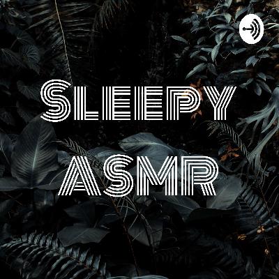 Sleepy ASMR (Trailer)