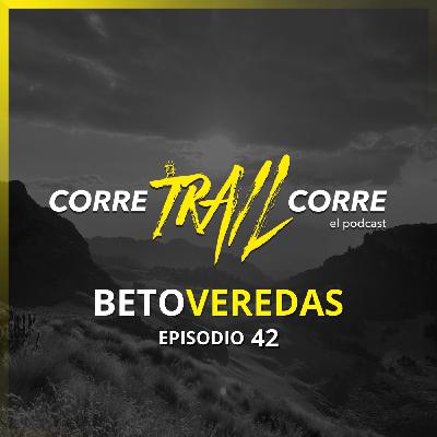 42. Beto Veredas 42. Beto Veredas
