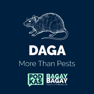 Daga: More Than Pests