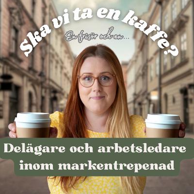 ... en frisör och en delägare/arbetsledare inom markentrepenad