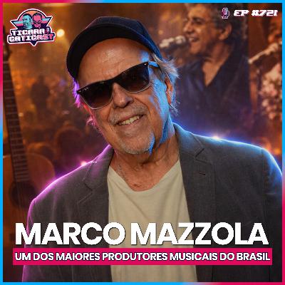 EP 721 - MARCO MAZZOLA