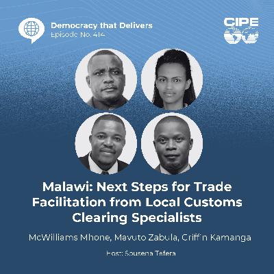 414 - Malawi Next Steps for Trade Facilitation from Local Customs Clearing Specialists