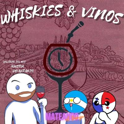 Episodio 34: Whiskies y Vinos