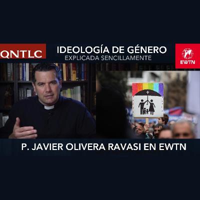La IDEOLOGÍA DE GÉNERO, explicada sencillamente La IDEOLOGÍA DE GÉNERO, explicada sencillamente