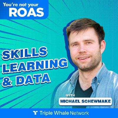 Skills, Learning, Data: The Path to Constant Improvement | Michael Schewmake