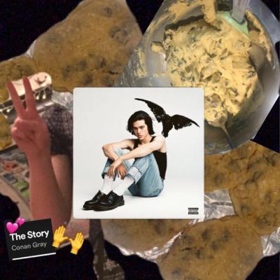Me Baking Cookies But it’s Kid Krow by Conan Gray (March 2020)