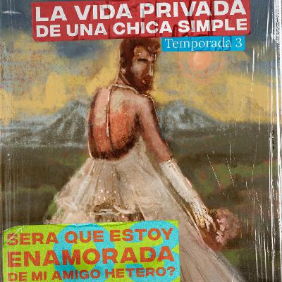 T03EP03 - Sera que estoy enamorada de mi amigo hetero? con Bruno Raimondo T03EP03 - Sera que estoy enamorada de mi amigo hetero? con Bruno Raimondo