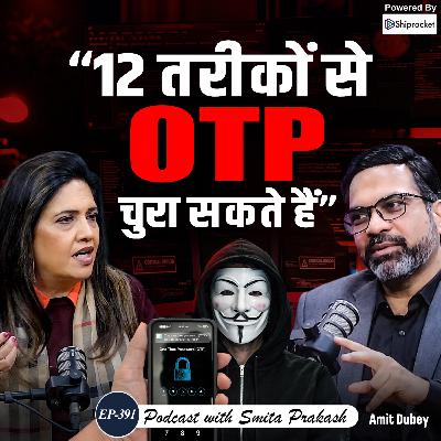 EP-391 | China’s Digital War, EVM Hacking, OTP Frauds & AI Misuse EXPLAINED | Amit Dubey