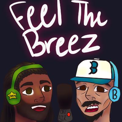 Feel The Breez - Episode 3 - Season 4! Phil Donlon - Star of Power, ChicagoPD and more!
