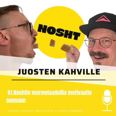 61.Noshtin marmelaadeilla motivaatio nousuun