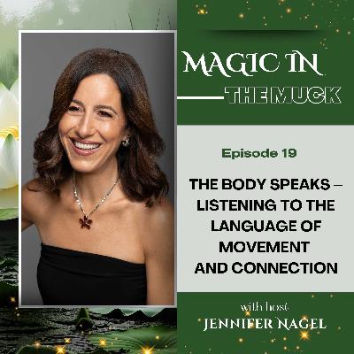 The Body Speaks – Listening to the Language of Movement and Connection