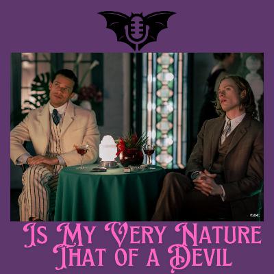 Is My Very Nature That of a Devil