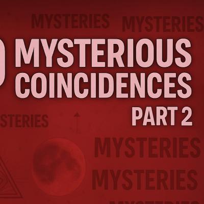 दुनिया के 10 सबसे रहस्यमयी और अजीब संयोग | Top 10 Mysteries Coincidences in History | Part-2