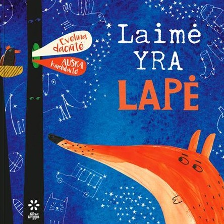 Laimė yra lapė (E.Daciūtė ir A.Kiudulaitė) - 1