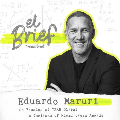 T2 E54 Eduardo Maruri - Co Founder @ TRAM Global & Chairman of Miami Green Awards T2 E54 Eduardo Maruri - Co Founder @ TRAM Global & Chairman of Miami Green Awards