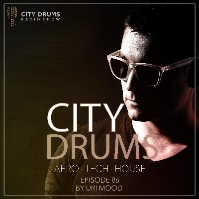 City Drums Radio Show (Episode 086) City Drums Radio Show (Episode 086)