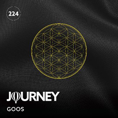 Journey - Episode 224 - Goos Journey - Episode 224 - Goos