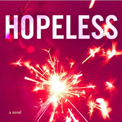 Hopeless Book Summary Hopeless Book Summary