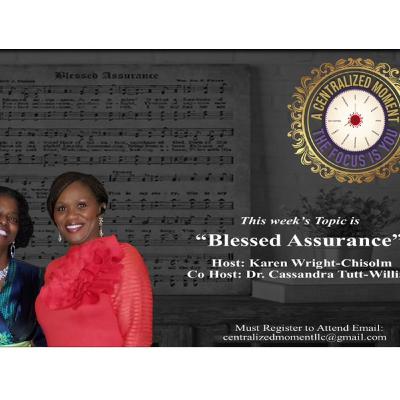 A Centralized Moment - The Focus Is You - This week's episode - "Blessed Assurance" Season 4 - Episode 9
