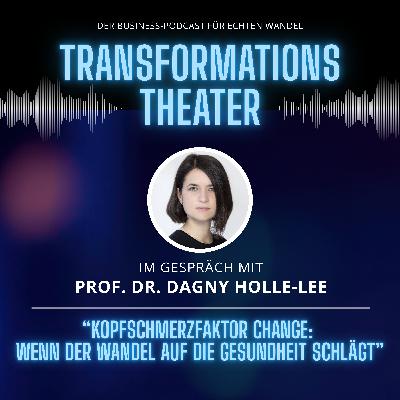 Kopfschmerzfaktor Change mit Prof. Dr. Dagny Holle-Lee