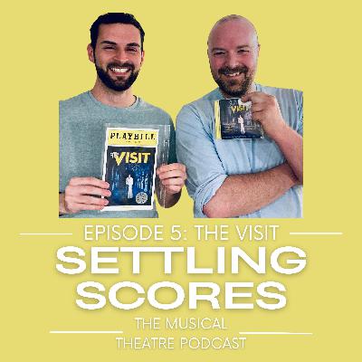 Revisiting Kander and Ebb's "The Visit"