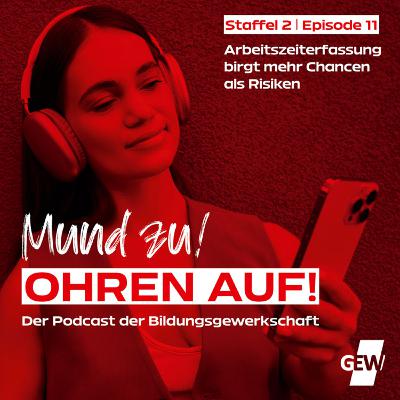 Arbeitszeiterfassung birgt mehr Chancen als Risiken (Staffel 2, Episode 11)