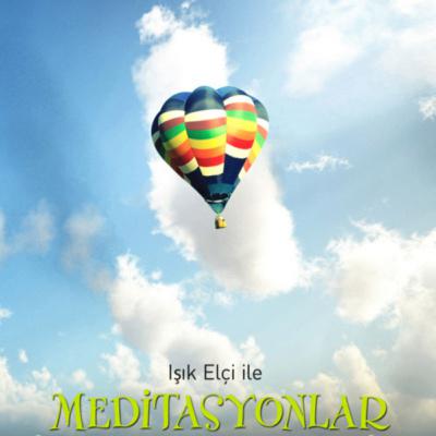 Tanrının Üç Emaneti Meditasyonu