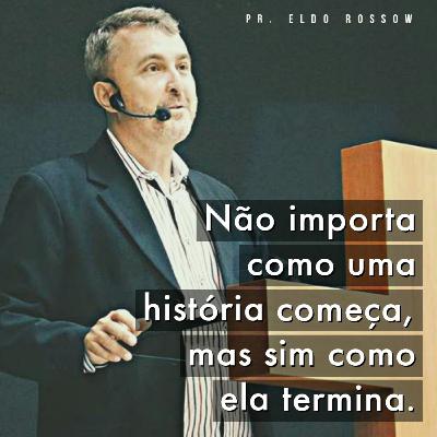 NÃO IMPORTA COMO UMA HISTÓRIA COMEÇA, MAS SIM COMO ELA TERMINA - Getsemanivix