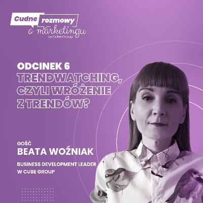 #6 Trendwatching — czy można przewidzieć nadchodzące trendy?