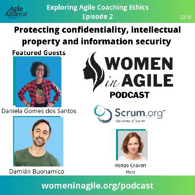 Code of Ethics Series - Commitment 1: Protecting Confidentiality, Intellectual Property and Information Security  - Daniela Gomes dos Santos and Damián Buonamico | 2318