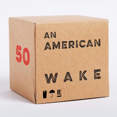 An American Wake