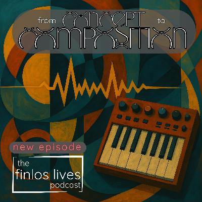 Finlos Lives - From Concept to Composition Finlos Lives - From Concept to Composition