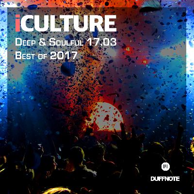 Deep & Soulful 17.03 - Best of 2017