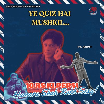 Bonus #1: Ye Quiz Hai Mushkil ft. Arpit