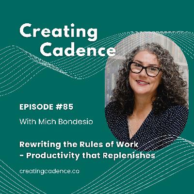 85 - Productivity that Replenishes