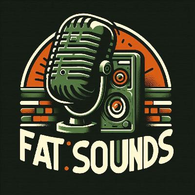 Los Sonidos Gordos Fat Sounds nº357 10ago2024