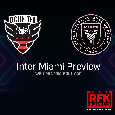 Inter Miami Preview with Michele Kaufman, Miami Herald - RFK Refugees Podcast