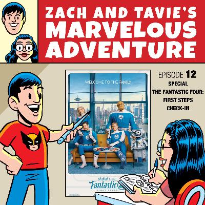 Episode 12 – Special The Fantastic Four: First Steps Check-In Episode 12 – Special The Fantastic Four: First Steps Check-In
