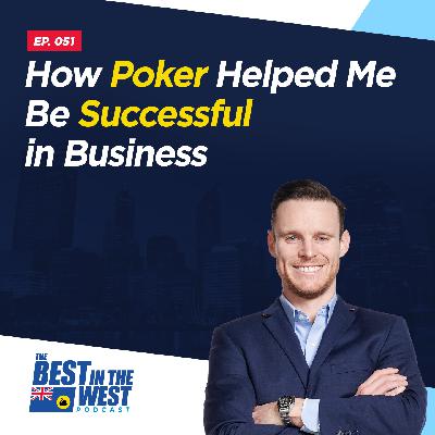 How poker helped me be successful in business How poker helped me be successful in business