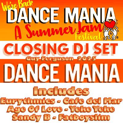 Dance Mania 2025 - Closing DJ Set Dance Mania 2025 - Closing DJ Set