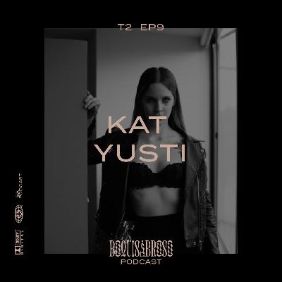 Episodio 9 (T2) - Kat Yusti
