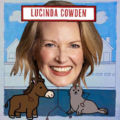 Lucinda Cowden (Melanie): From Arthur to Martha with a Honking Seal and a Braying Donkey | 12