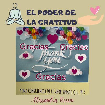 El poder de la gratitud